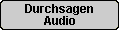 Durchsagen Audio