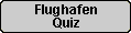 Flughafen Quiz