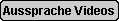 Aussprache Videos