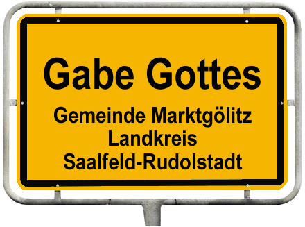 Gabe Gottes